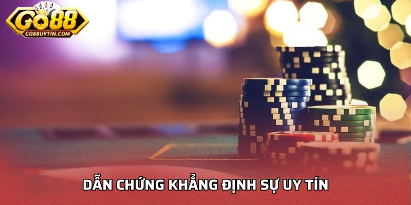 Dẫn chứng khẳng định sự uy tín